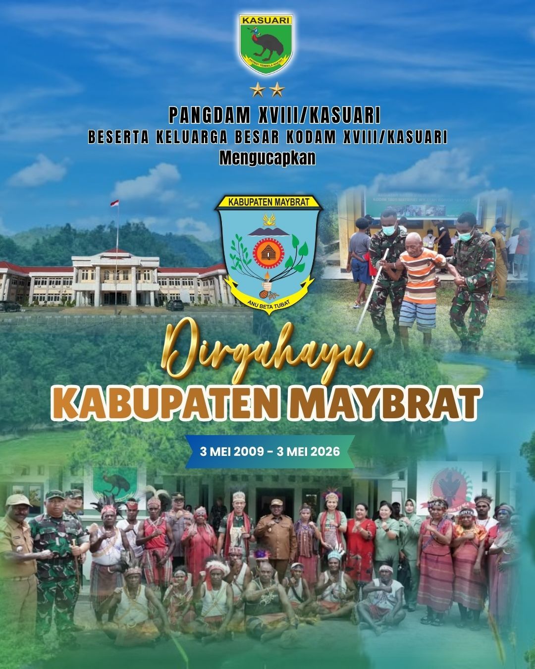 Dirgahayu Kabupaten Maybrat dengan penuh rasa hormat dan kebanggaan. 