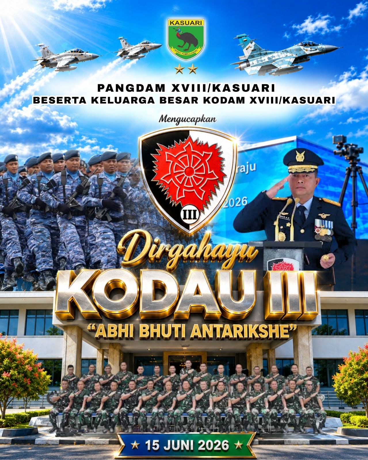 Dirgahayu ke-75 Kodau III. Semoga senantiasa profesional, tangguh, dan semakin berjaya dalam memperkuat sinergitas TNI demi keutuhan NKRI. Jaya di Udara, Setia Mengabdi untuk Bangsa dan Negara.